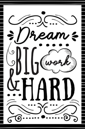 Dream Big by ND Art &amp; Design art print