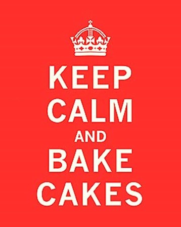 Keep Calm, Bake Cakes by The Vintage Collection art print